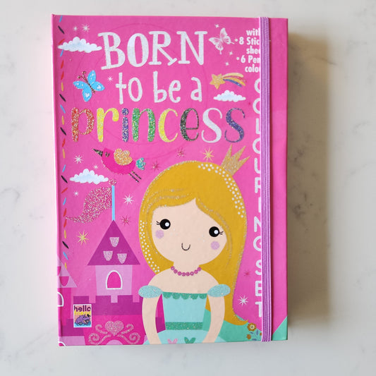 Born To Be A Princess Colouring Set