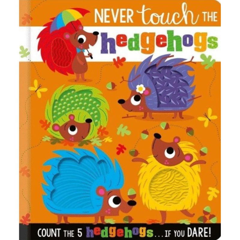 Sensory Books: Never Touch The Book Range (Sold Individually)
