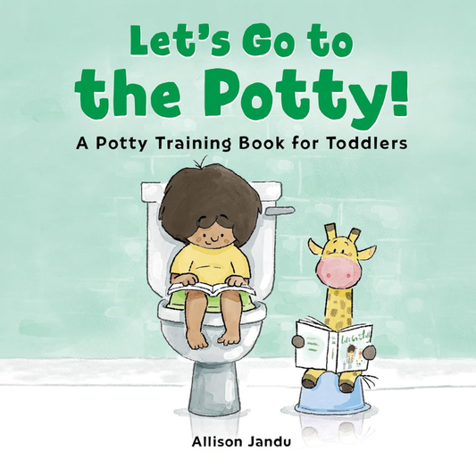 Let's Go To The Potty - Allison Jandu